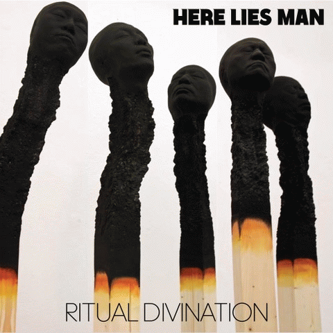 Here Lies Man : Ritual Divination